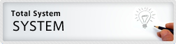 Total System　SYSTEM